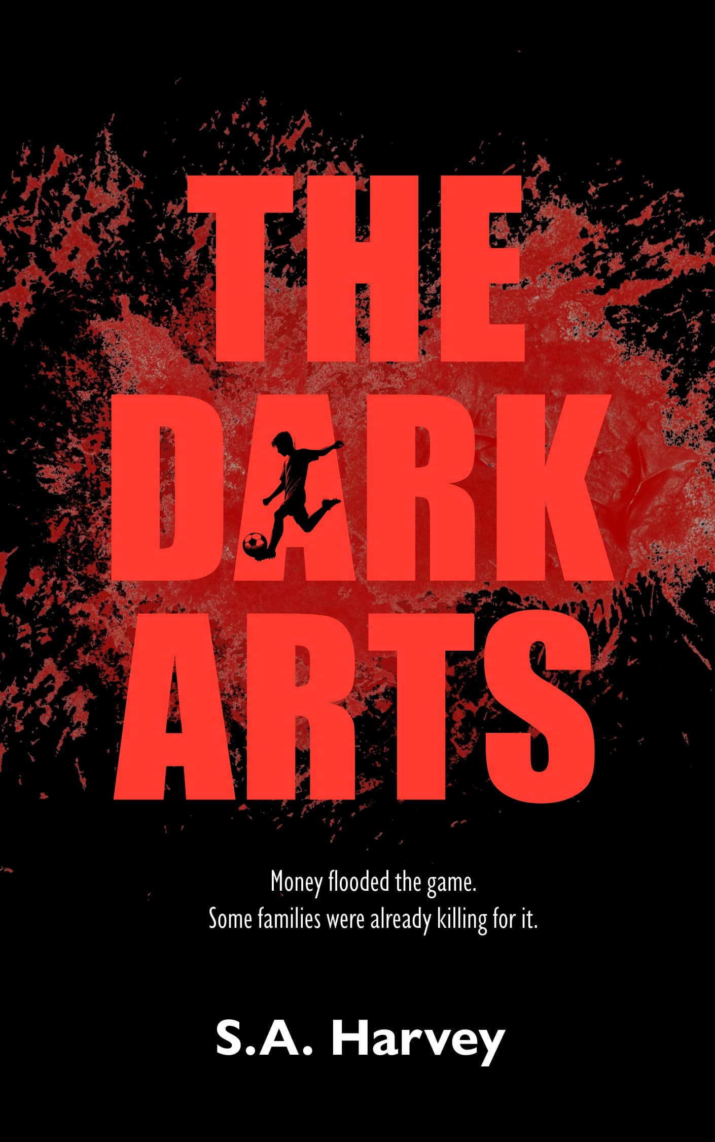 The Dark Arts by S.A. Harvey
